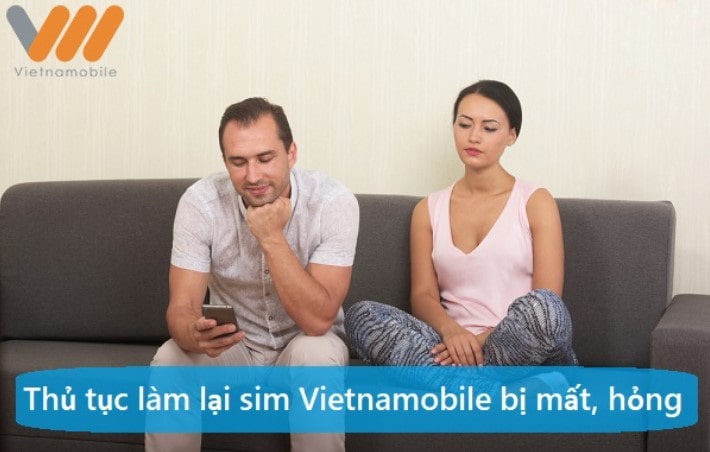 Làm lại sim Vietnamobile ở đâu nhanh nhất? Cách làm lại sim Vietnamobile 2024