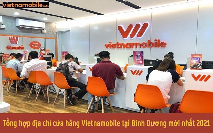 Tổng hợp địa chỉ cửa hàng Vietnamobile tại Bình Dương mới nhất 2024