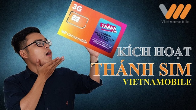 Cách kích hoạt Thánh SIM Vietnamobile đơn giản nhanh chóng