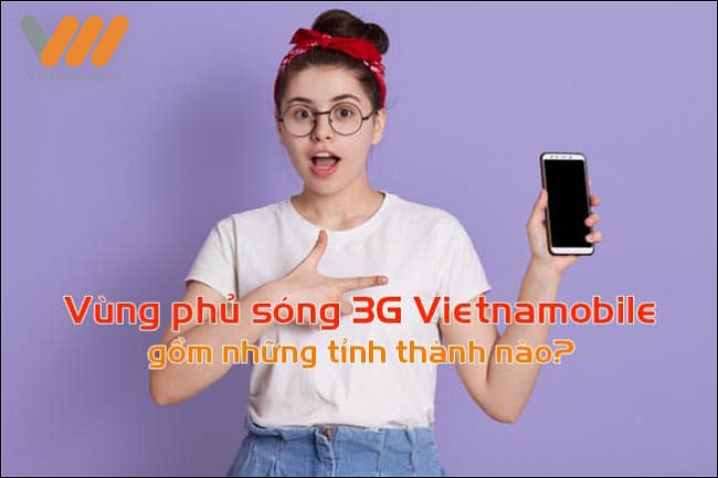 Cách tra cứu vùng phủ sóng Vietnamobile chính xác 100%