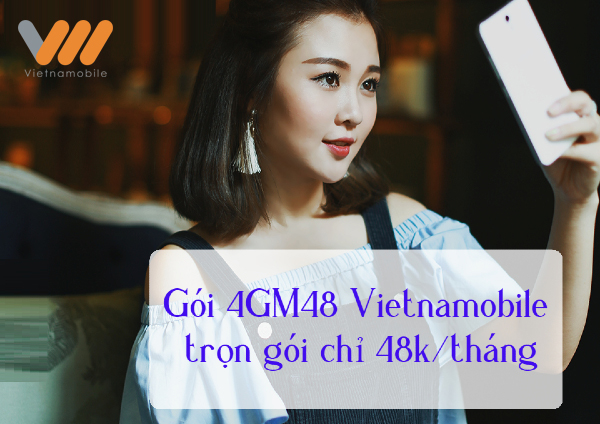 Đăng ký gói 4GM48 Vietnamobile nhận ngay 8GB data tốc độ cao