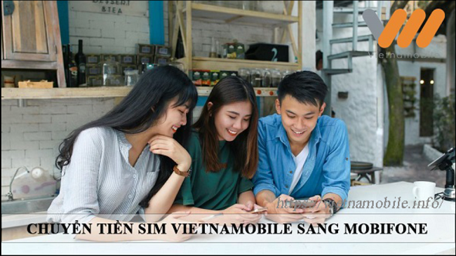 Có thể chuyển tiền SIM Vietnamobile sang Mobifone được không?