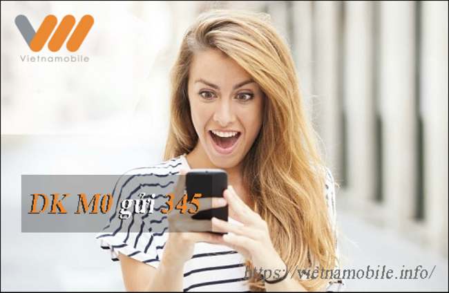 Đăng ký gói M0 Vietnamobile Trọn gói + Ưu đãi khủng + Giá rẻ