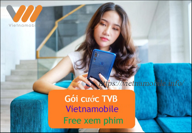 Đăng ký gói TVB Vietnamobile thoải mái xem phim free